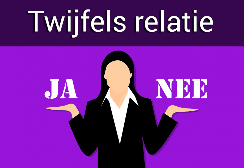 Twijfels Over Relatie: Waarom Je Dit Hebt En Wat Je Ermee Moet Doen ...