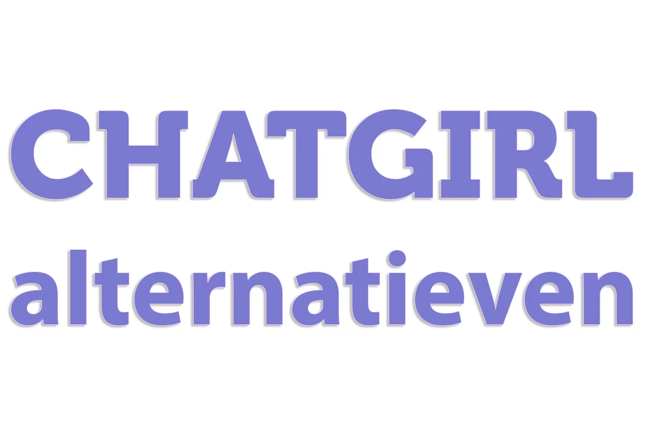 chatgirl alternatieven